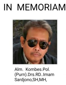 Segenap Keluarga Besar Media Online Penajournalis.com, Turut Berdukacita Atas Berpulangnya Ke Rahmatullah, Kombespol (Purn) Drs. RD. Imam Sardjono SH., MH.