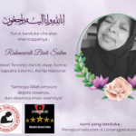 Berita Duka, Telah Berpulang ke Rahmatullah Ny. Rahmawati Saputra, Isteri Tercinta dari H. Asep Saputra S.Kom.I