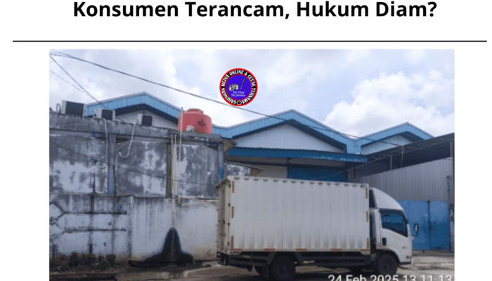 Misteri Gudang Oli Oplosan di Kosambi: Konsumen Terancam, Hukum Diam?