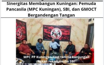 Sinergitas Membangun Kuningan: Pemuda Pancasila (MPC Kuningan), SBI, dan GMOCT Bergandengan Tangan