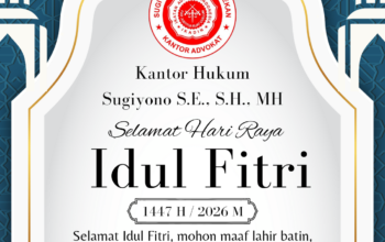 Kantor Hukum Sugiyono S.E., S.H., M.H Sampaikan Ucapan Selamat Hari Raya Idul Fitri 1447 H