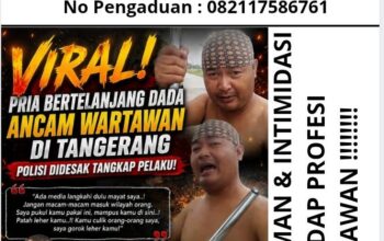 Viral Ancaman terhadap Wartawan di Tangerang, Agung Sulistio: Negara Tidak Boleh Kalah oleh Intimidasi dan Premanisme