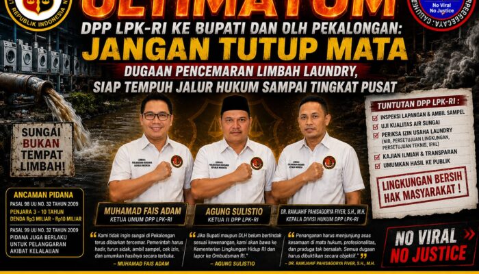 Ultimatum DPP LPK-RI ke Bupati dan DLH Pekalongan: Jangan Tutup Mata Dugaan Pencemaran Limbah Laundry, Siap Tempuh Jalur Hukum Sampai Tingkat Pusat
