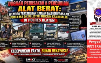 Dugaan Perusakan & Pencurian Alat Berat: Wendra Tertangkap Tangan Lalu Dilepaskan, Pemilik MJS 06 Sri Lestari Mencium Kejanggalan di Polres Klaten