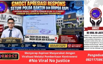 GMOCT Apresiasi Respon Setum Polda Banten dan Bripda Rapi: Laporan Turun ke Krimum 12-13 Maret Lalu — Sarankan Korban Didampingi ke Krimum