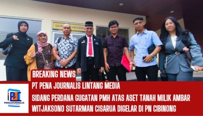 Sidang Perdana Gugatan PMH atas Aset Tanah Milik Ambar Witjaksono Sutarman Cisarua Digelar di PN Cibinong