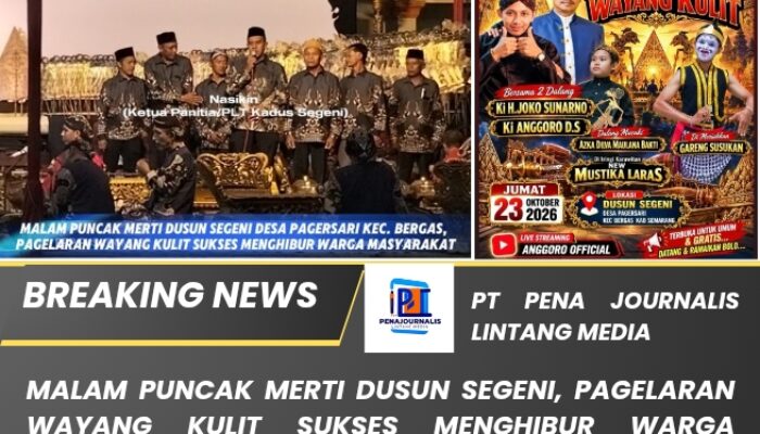 Malam Puncak Merti Dusun Segeni, Pagelaran Wayang Kulit Sukses Menghibur Warga Masyarakat